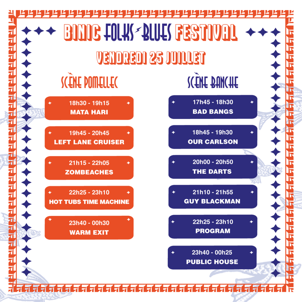 Horaires de passage vendredi 25 juillet